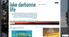 Desktop Screenshot of lakedarbonnelife.com